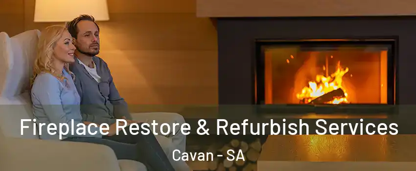Fireplace Restore & Refurbish Services Cavan - SA