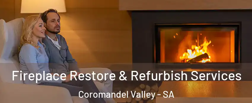 Fireplace Restore & Refurbish Services Coromandel Valley - SA
