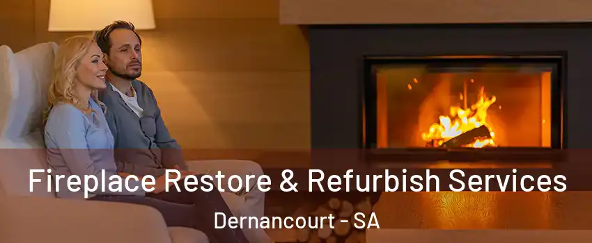 Fireplace Restore & Refurbish Services Dernancourt - SA