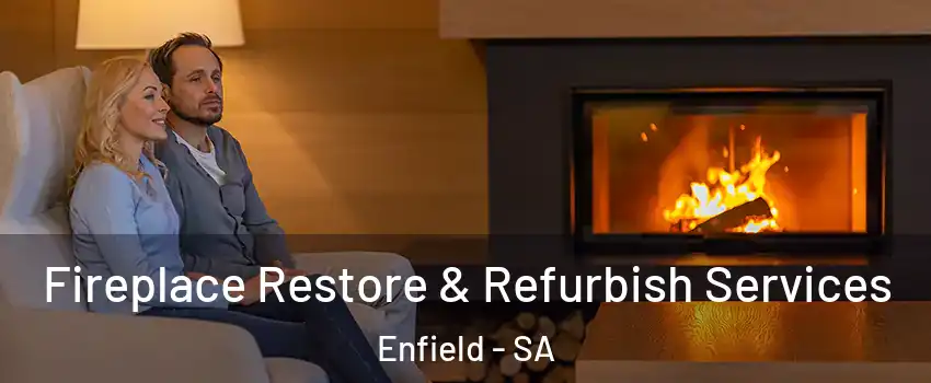 Fireplace Restore & Refurbish Services Enfield - SA