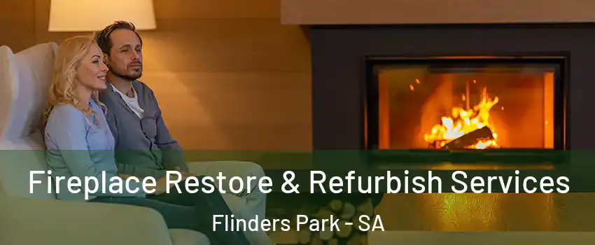  Fireplace Restore & Refurbish Services Flinders Park - SA