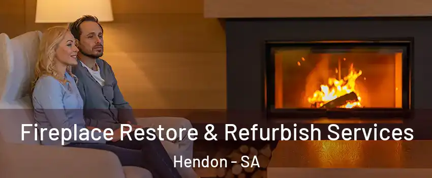 Fireplace Restore & Refurbish Services Hendon - SA