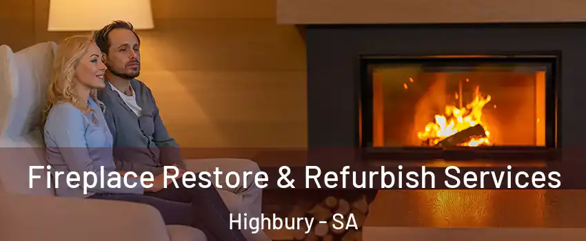 Fireplace Restore & Refurbish Services Highbury - SA