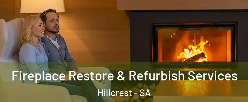 Fireplace Restore & Refurbish Services Hillcrest - SA