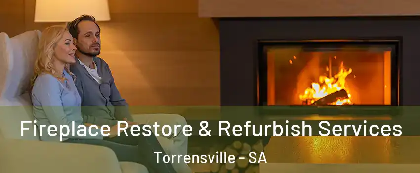 Fireplace Restore & Refurbish Services Torrensville - SA