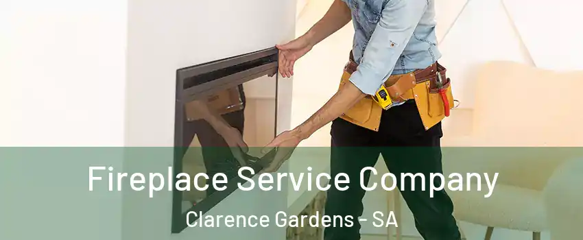 Fireplace Service Company Clarence Gardens - SA