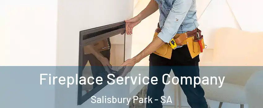  Fireplace Service Company Salisbury Park - SA