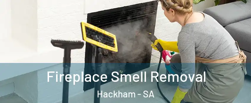 Fireplace Smell Removal Hackham - SA