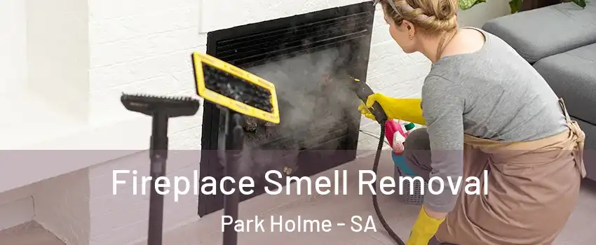  Fireplace Smell Removal Park Holme - SA