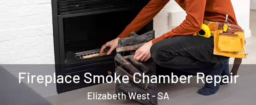 Fireplace Smoke Chamber Repair Elizabeth West - SA