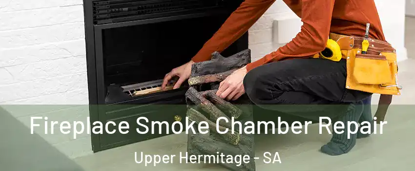  Fireplace Smoke Chamber Repair Upper Hermitage - SA