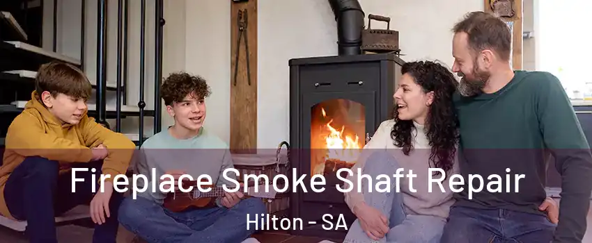 Fireplace Smoke Shaft Repair Hilton - SA