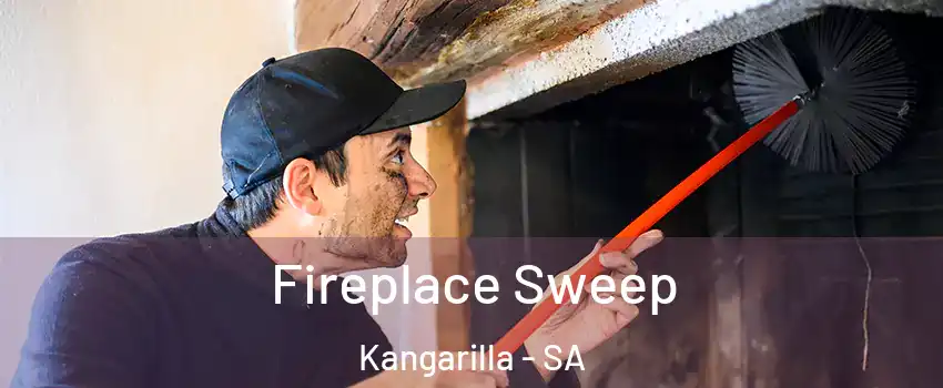  Fireplace Sweep Kangarilla - SA