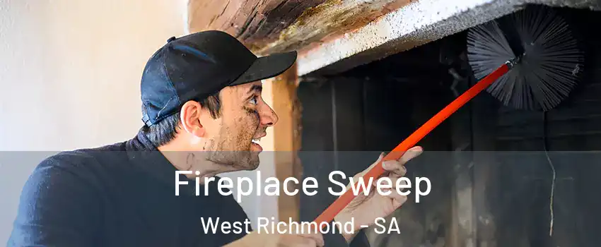  Fireplace Sweep West Richmond - SA