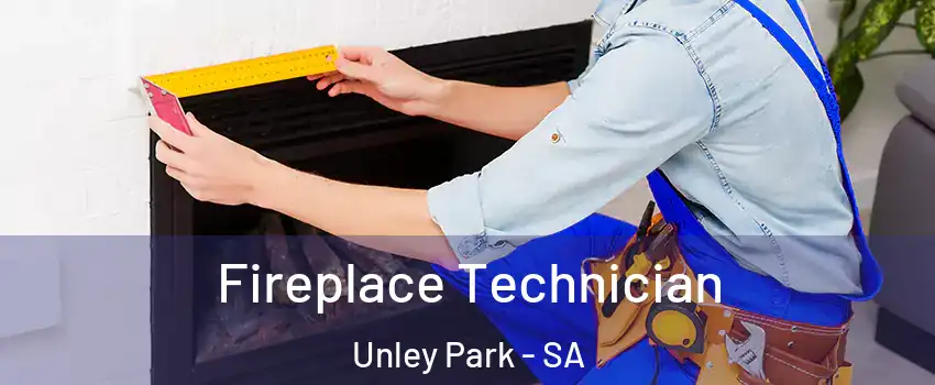  Fireplace Technician Unley Park - SA