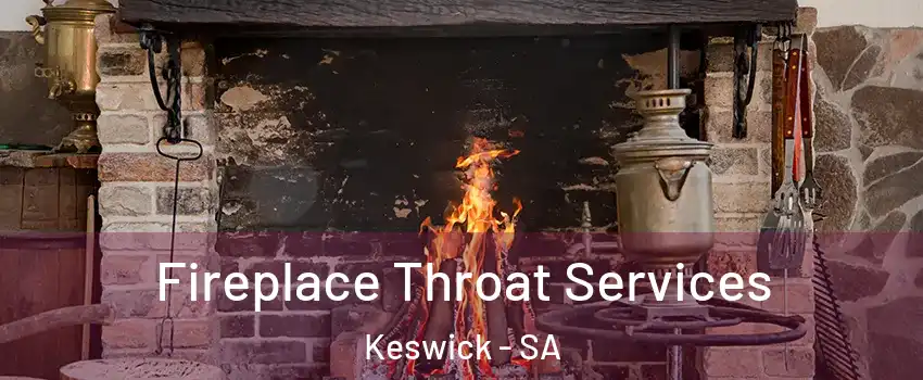  Fireplace Throat Services Keswick - SA