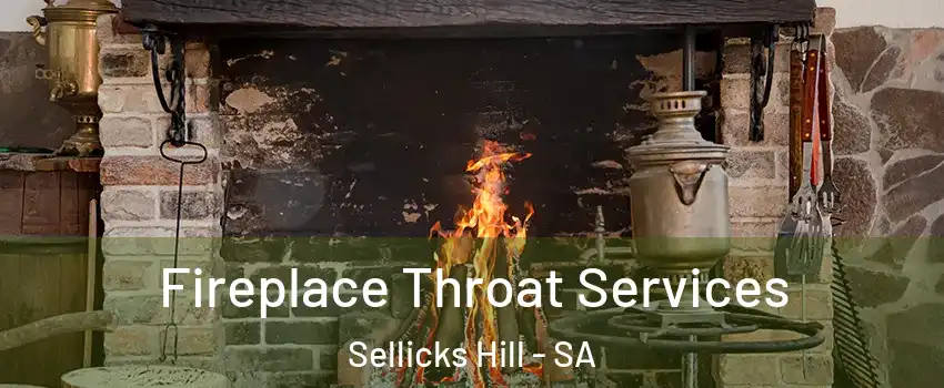 Fireplace Throat Services Sellicks Hill - SA