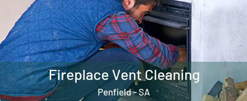  Fireplace Vent Cleaning Penfield - SA