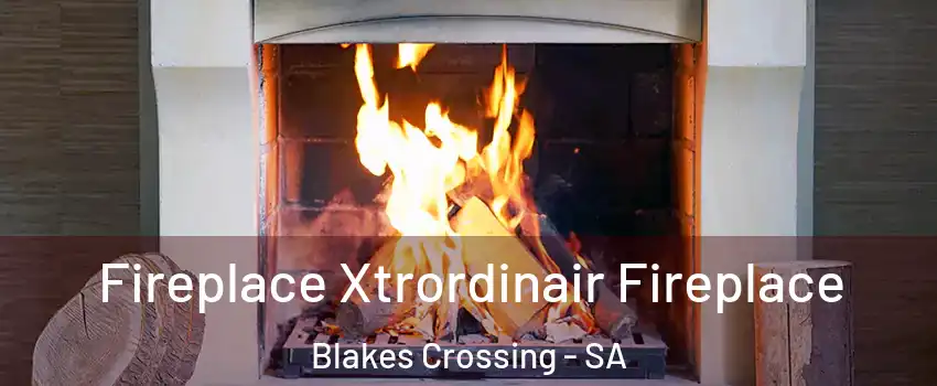 Fireplace Xtrordinair Fireplace Blakes Crossing - SA