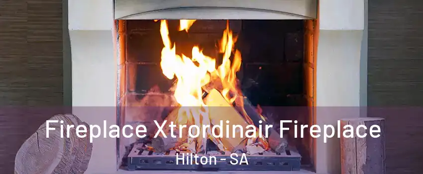 Fireplace Xtrordinair Fireplace Hilton - SA