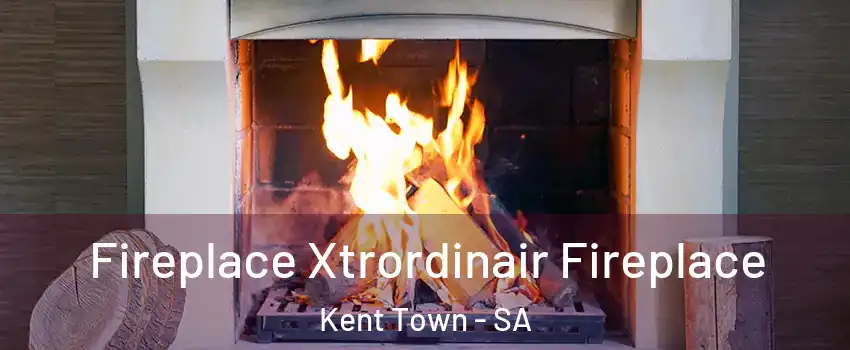  Fireplace Xtrordinair Fireplace Kent Town - SA