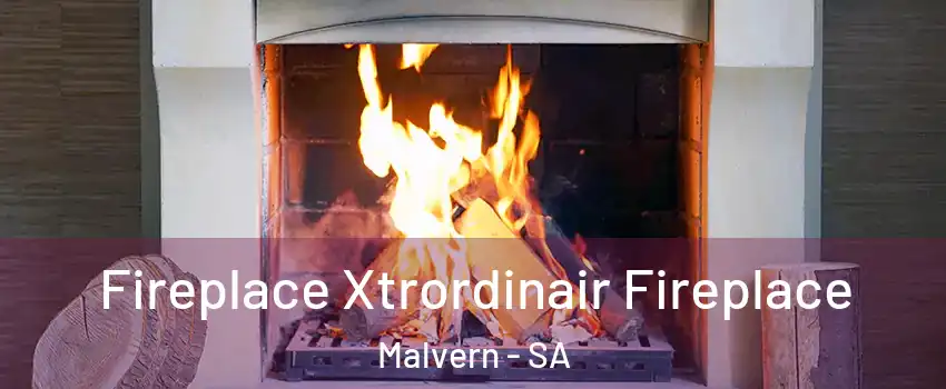  Fireplace Xtrordinair Fireplace Malvern - SA