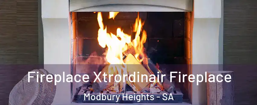 Fireplace Xtrordinair Fireplace Modbury Heights - SA