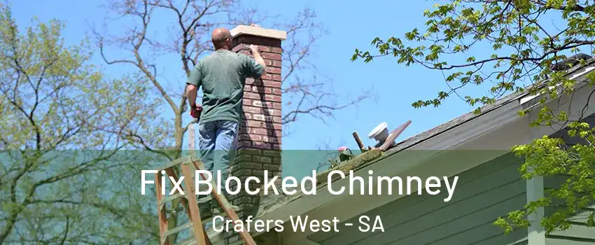 Fix Blocked Chimney Crafers West - SA