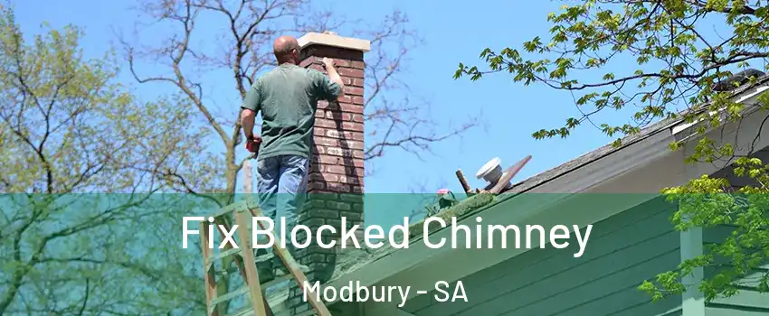  Fix Blocked Chimney Modbury - SA