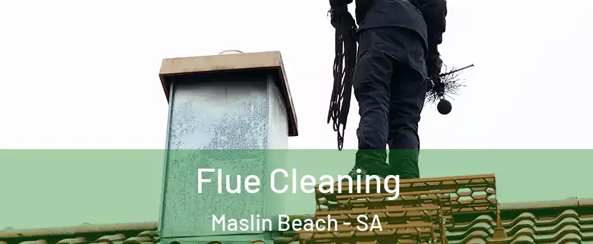  Flue Cleaning Maslin Beach - SA