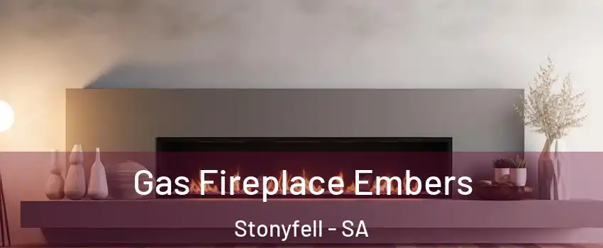  Gas Fireplace Embers Stonyfell - SA