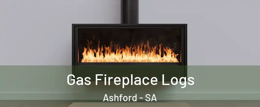  Gas Fireplace Logs Ashford - SA