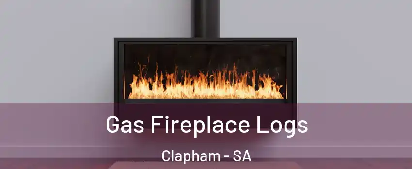 Gas Fireplace Logs Clapham - SA