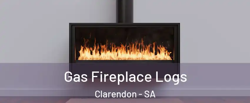 Gas Fireplace Logs Clarendon - SA
