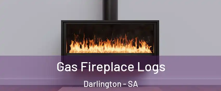 Gas Fireplace Logs Darlington - SA