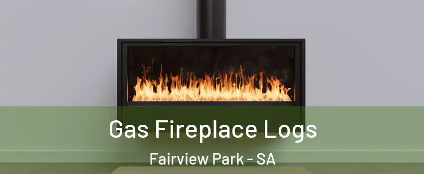 Gas Fireplace Logs Fairview Park - SA