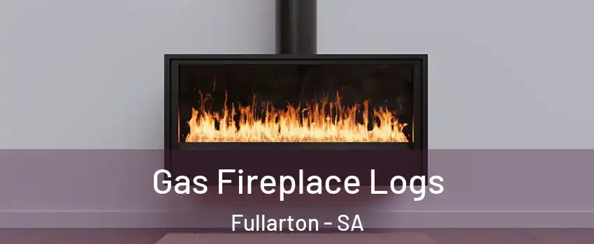 Gas Fireplace Logs Fullarton - SA