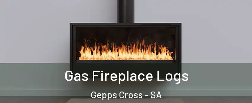 Gas Fireplace Logs Gepps Cross - SA