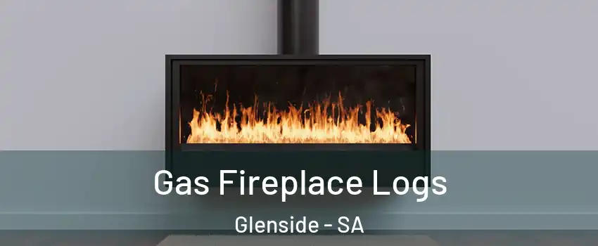 Gas Fireplace Logs Glenside - SA