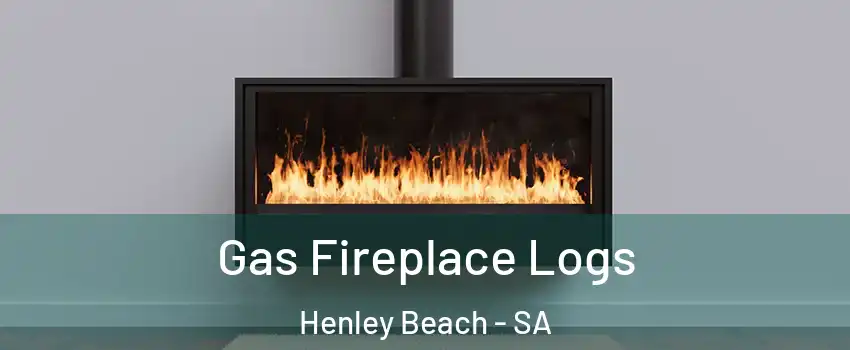 Gas Fireplace Logs Henley Beach - SA