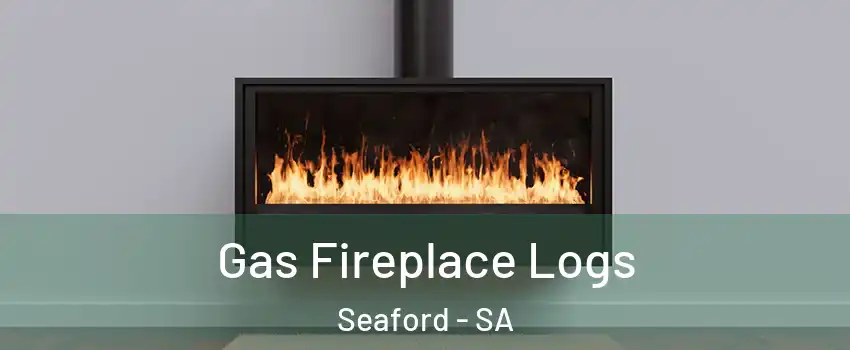  Gas Fireplace Logs Seaford - SA