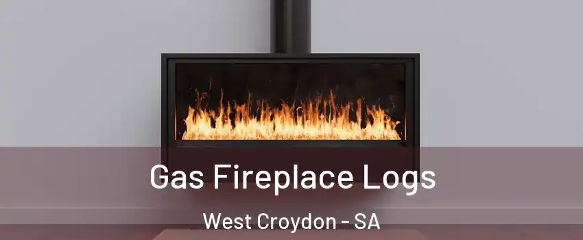  Gas Fireplace Logs West Croydon - SA