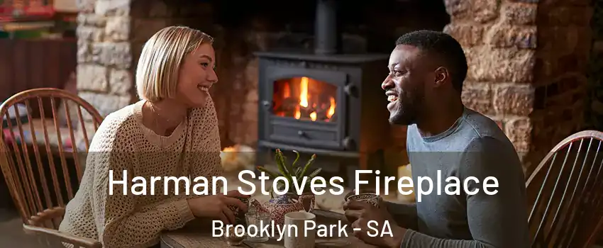 Harman Stoves Fireplace Brooklyn Park - SA
