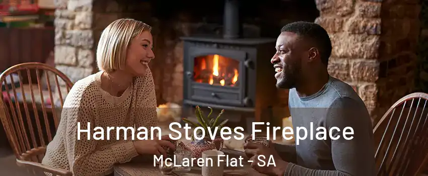  Harman Stoves Fireplace McLaren Flat - SA