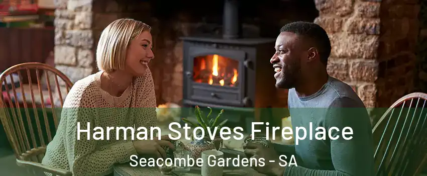  Harman Stoves Fireplace Seacombe Gardens - SA