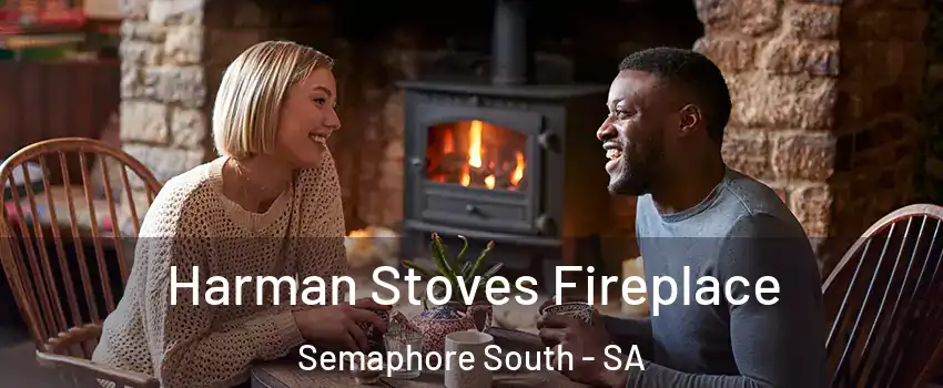  Harman Stoves Fireplace Semaphore South - SA