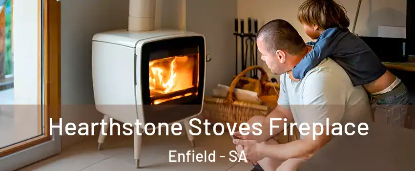 Hearthstone Stoves Fireplace Enfield - SA