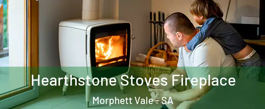  Hearthstone Stoves Fireplace Morphett Vale - SA