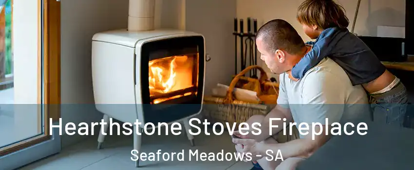  Hearthstone Stoves Fireplace Seaford Meadows - SA