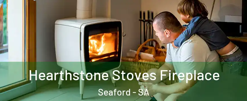  Hearthstone Stoves Fireplace Seaford - SA